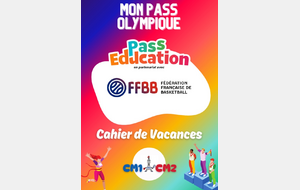 Cahiers de vacances FFBB année olympique !