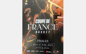 Info - Finales Coupe France Basket